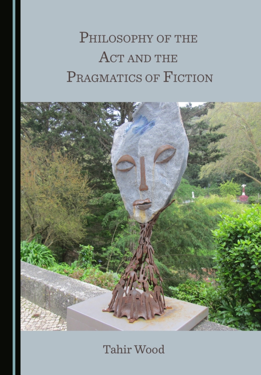 Philosophy of the Act and the Pragmatics of Fiction 1st Edition â€“ PDF/EPUB Version Downloadable