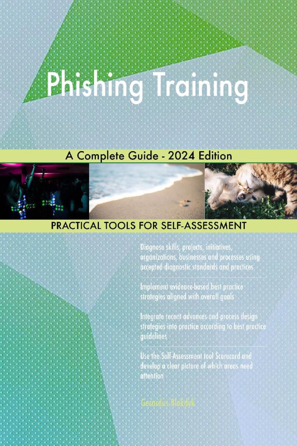Phishing Training A Complete Guide - 2024 Edition  â€“ PDF/EPUB Version Downloadable