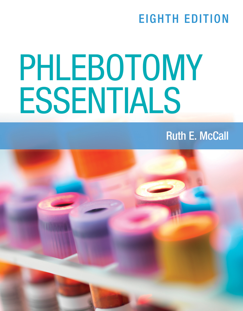Phlebotomy Essentials 8th Edition â€“ PDF/EPUB Version Downloadable