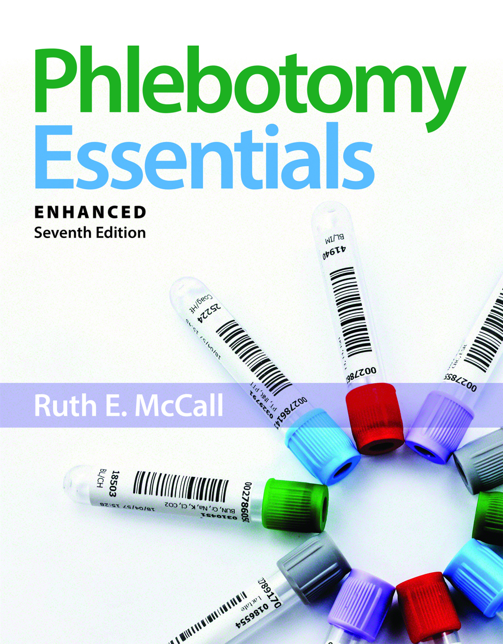 Phlebotomy Essentials, Enhanced Edition 7th Edition â€“ PDF/EPUB Version Downloadable