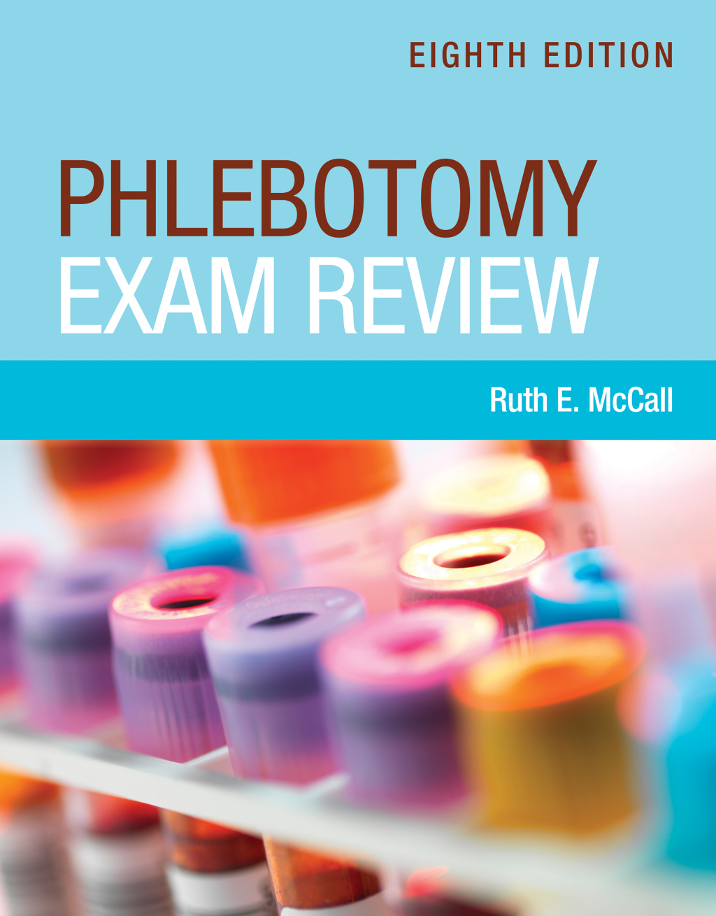 Phlebotomy Exam Review 8th Edition â€“ PDF/EPUB Version Downloadable
