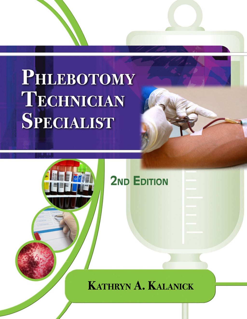 Phlebotomy Technician Specialist 2nd Edition â€“ PDF/EPUB Version Downloadable