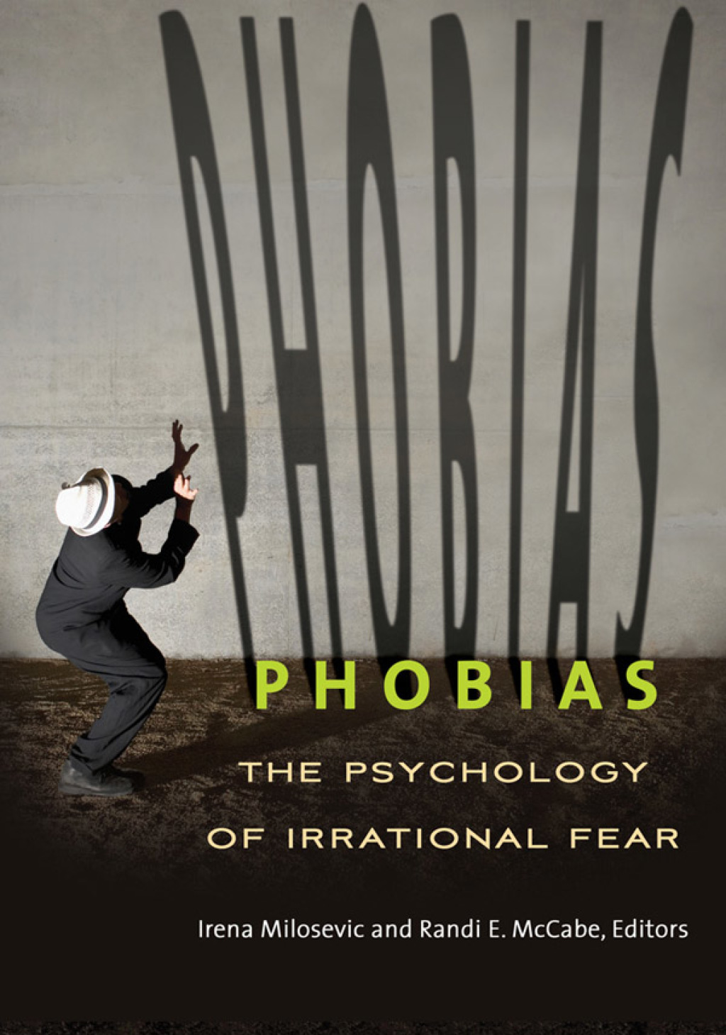 Phobias: The Psychology of Irrational Fear  â€“ PDF/EPUB Version Downloadable