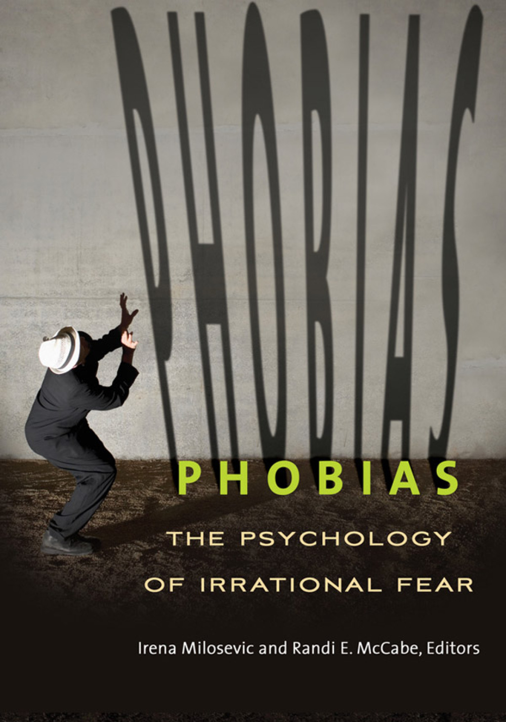 Phobias The Psychology of Irrational Fear 1st Edition â€“ PDF/EPUB Version Downloadable