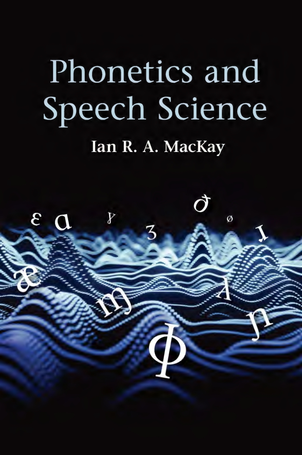 Phonetics and Speech Science  â€“ PDF/EPUB Version Downloadable