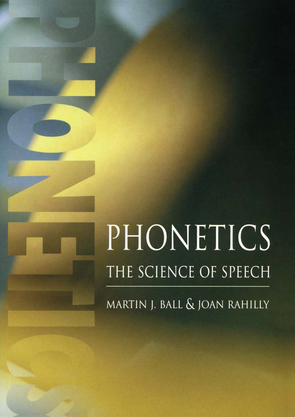 Phonetics The Science of Speech 1st Edition â€“ PDF/EPUB Version Downloadable