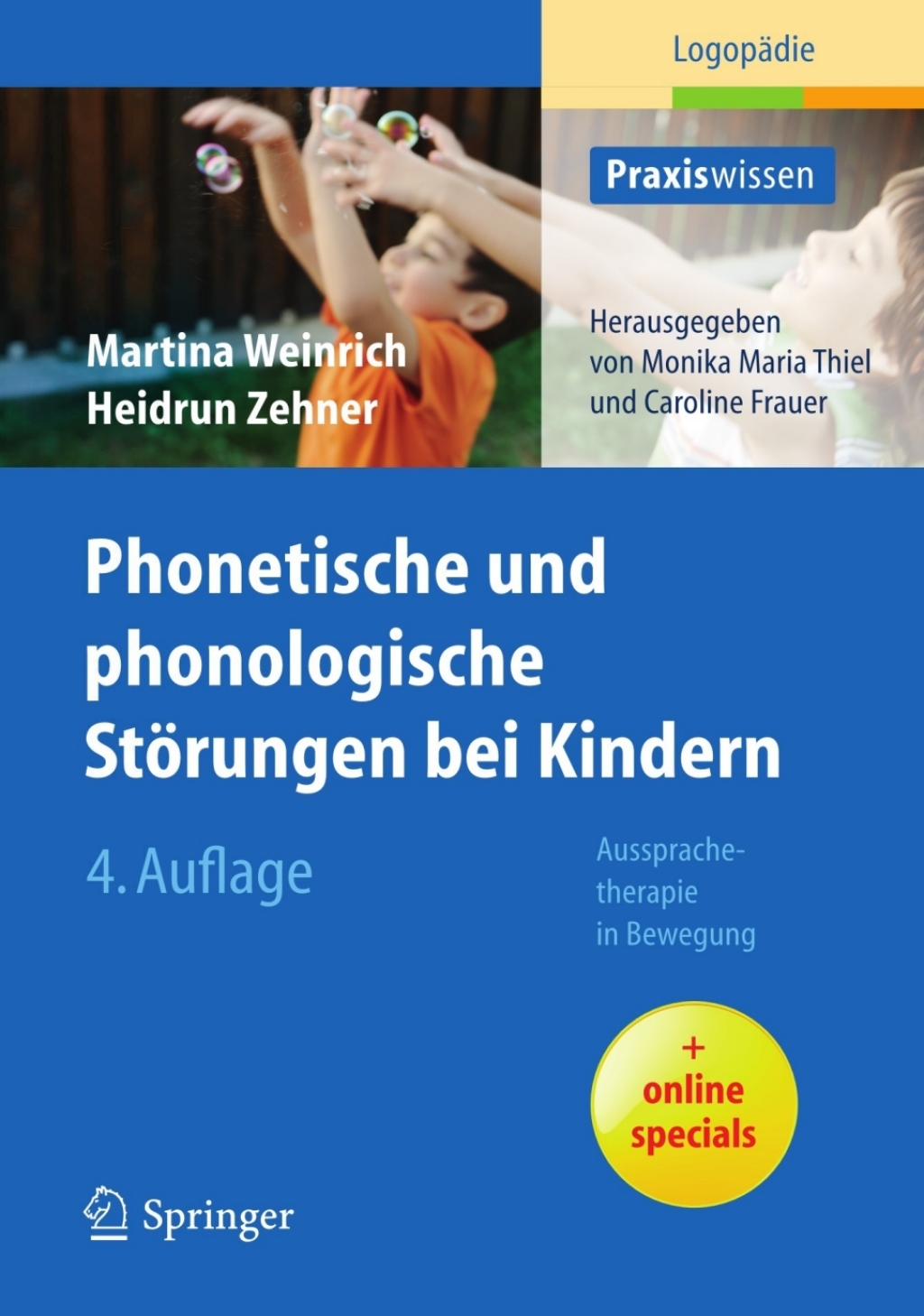 Phonetische und phonologische StÃ¶rungen bei Kindern Aussprachetherapie in Bewegung 4th Edition â€“ PDF/EPUB Version Downloadable