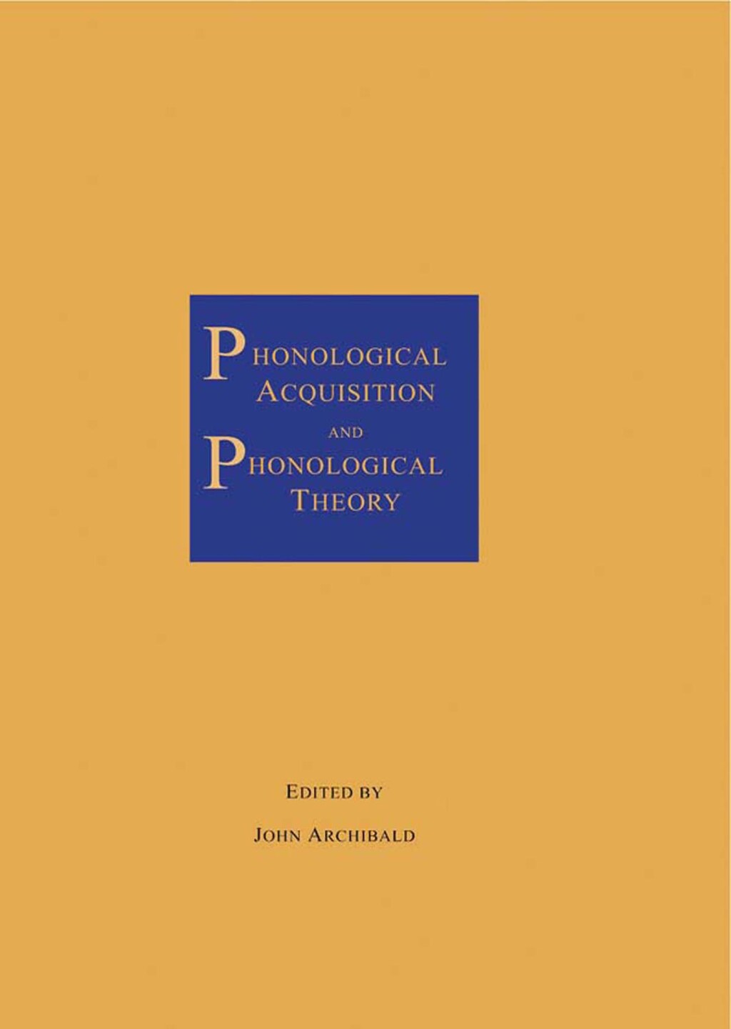 Phonological Acquisition and Phonological Theory 1st Edition â€“ PDF/EPUB Version Downloadable
