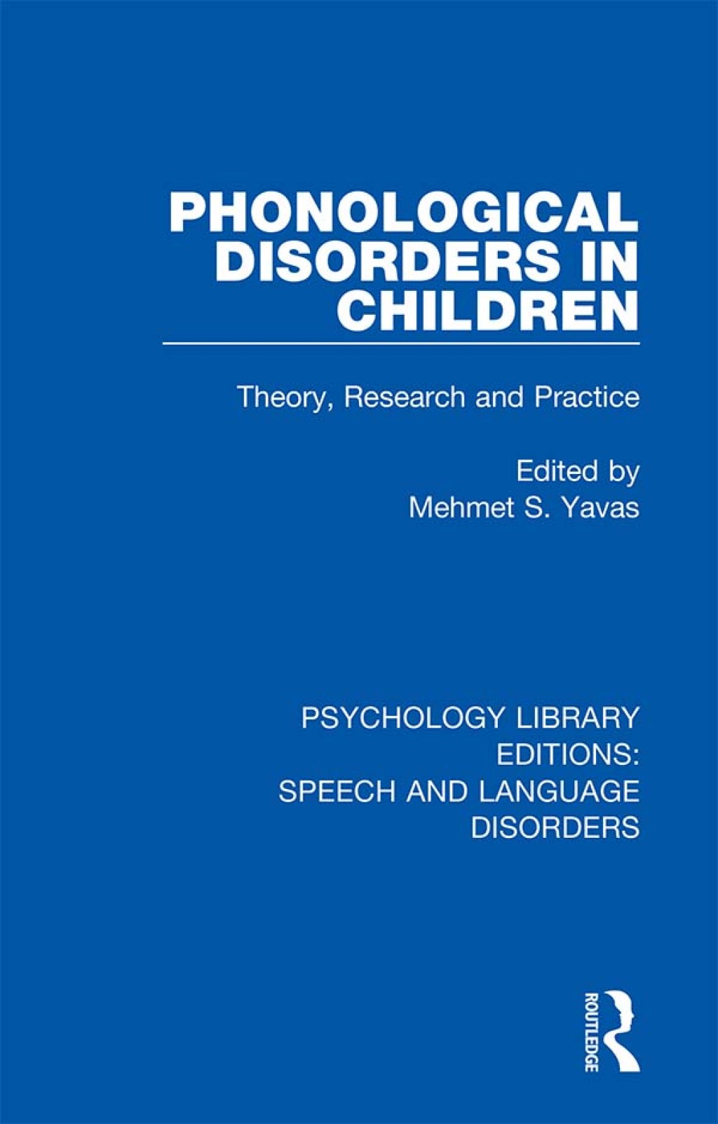 Phonological Disorders in Children Theory, Research and Practice 1st Edition â€“ PDF/EPUB Version Downloadable