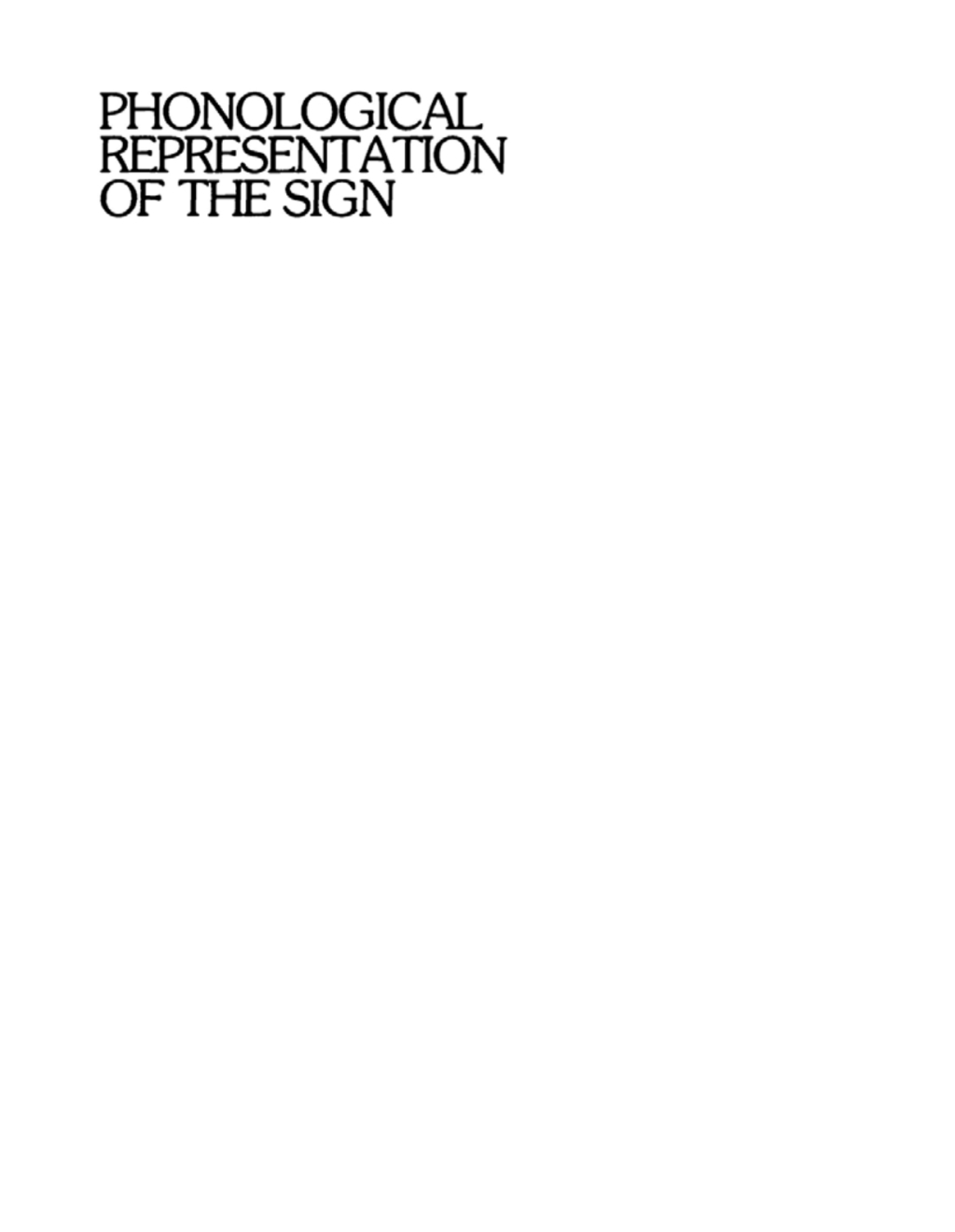 Phonological Representation of the Sign Linearity and Nonlinearity in American Sign Language 1st Edition â€“ PDF/EPUB Version Downloadable