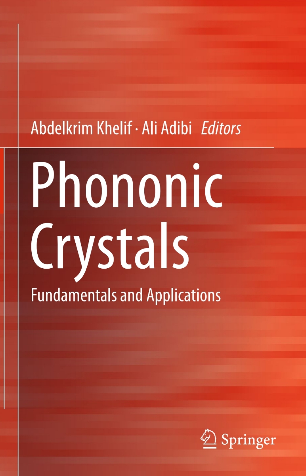 Phononic Crystals Fundamentals and Applications  â€“ PDF/EPUB Version Downloadable