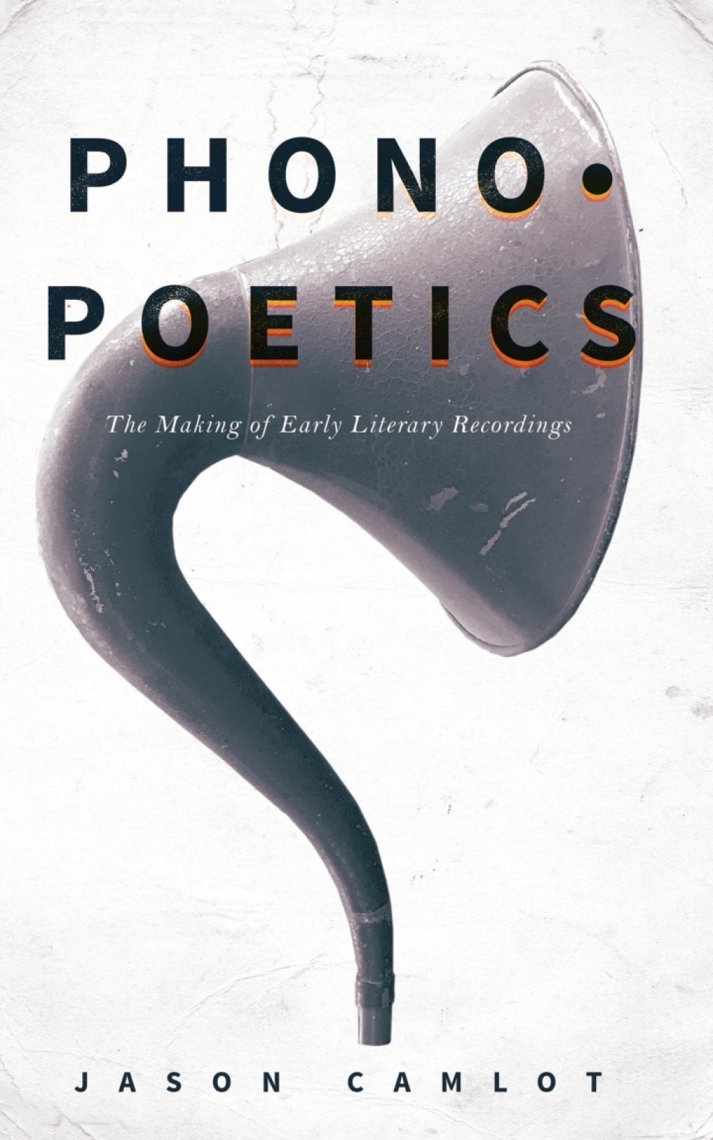Phonopoetics The Making of Early Literary Recordings 1st Edition â€“ PDF/EPUB Version Downloadable