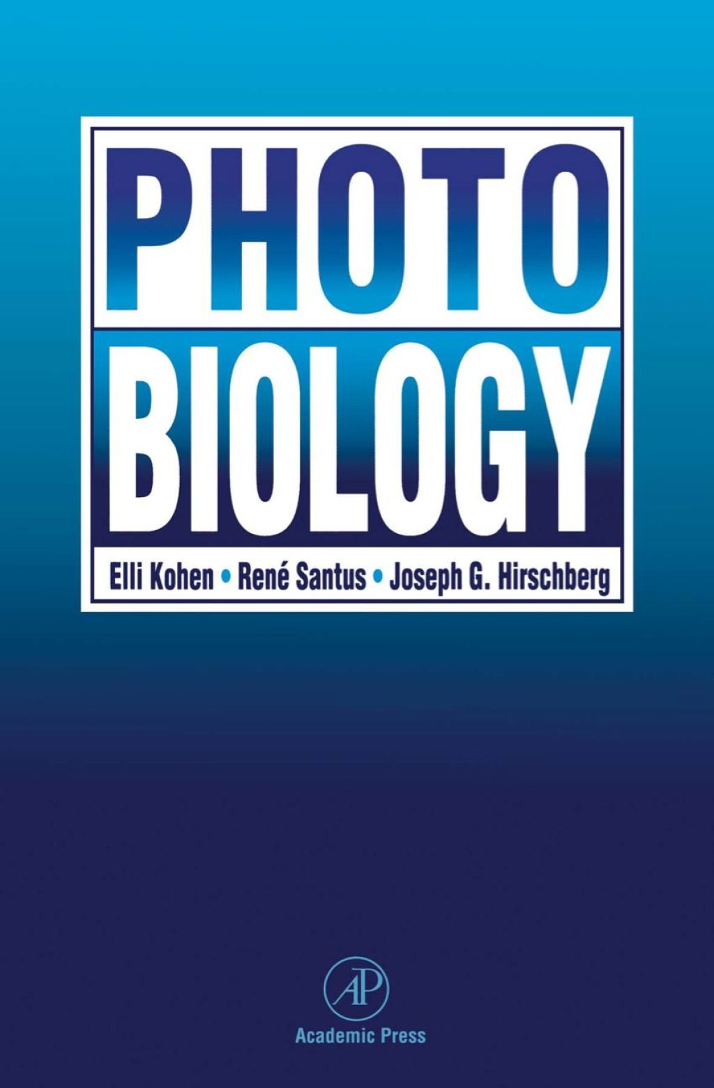 Photobiology  â€“ PDF/EPUB Version Downloadable