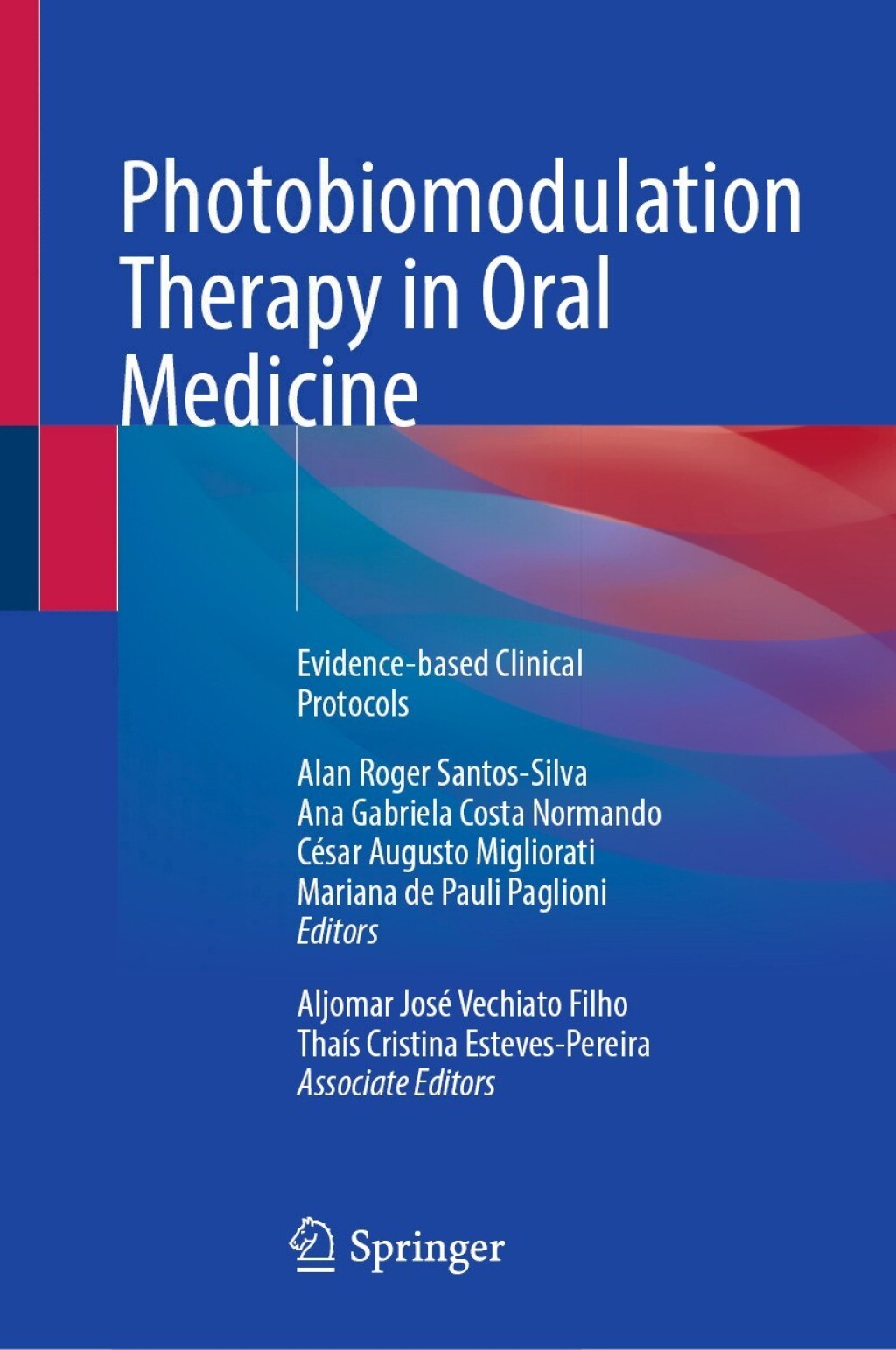 Photobiomodulation Therapy in Oral Medicine Evidence-based Clinical Protocols  â€“ PDF/EPUB Version Downloadable