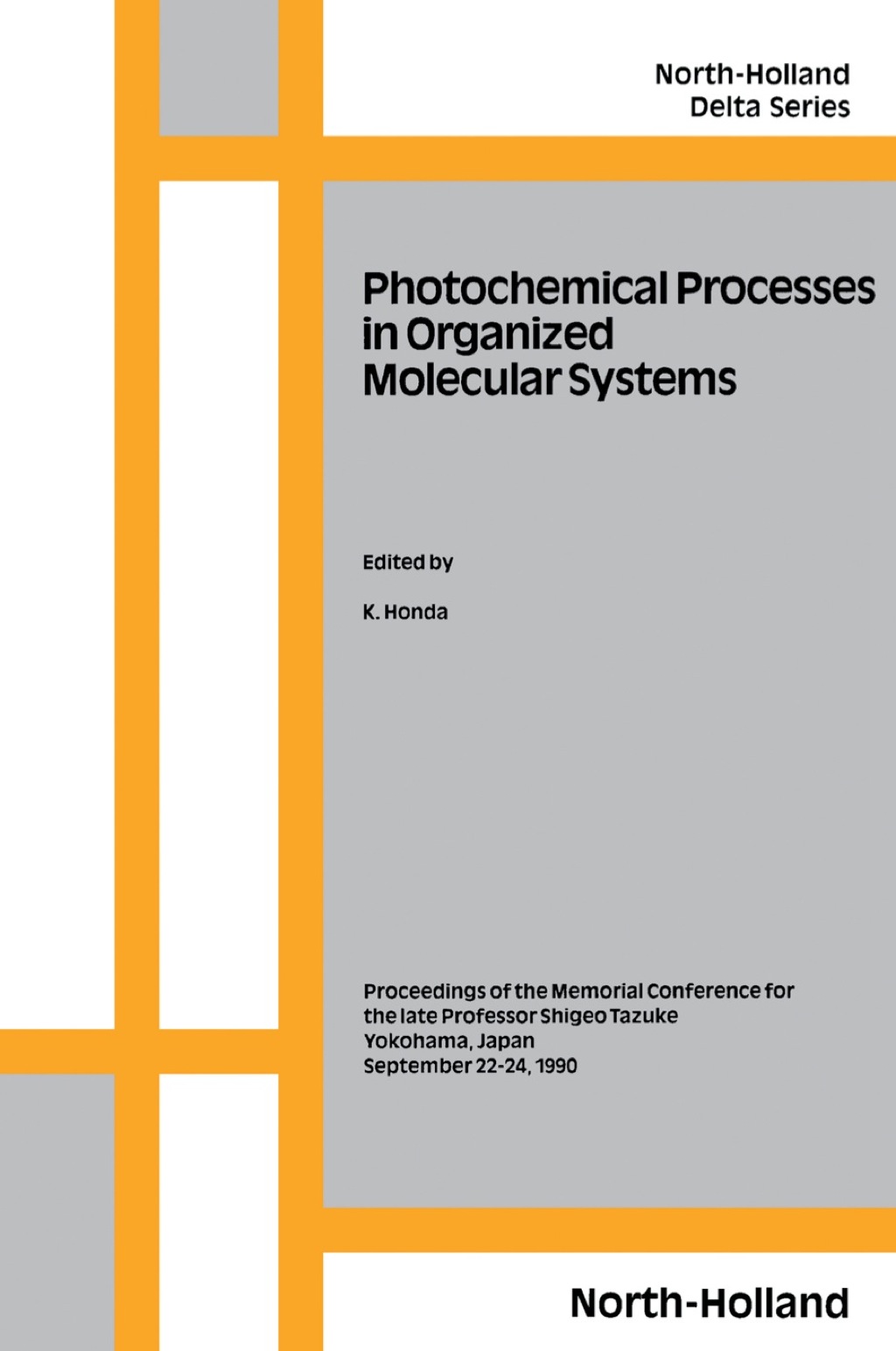 Photochemical Processes in Organized Molecular Systems 1st Edition â€“ PDF/EPUB Version Downloadable