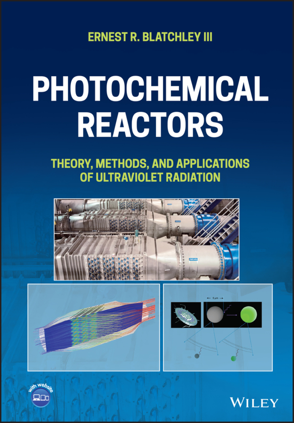 Photochemical Reactors Theory, Methods, and Applications of Ultraviolet Radiation 1st Edition â€“ PDF/EPUB Version Downloadable