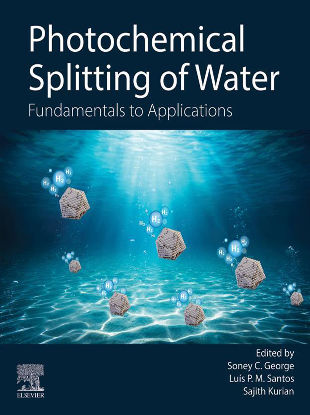 Photochemical Splitting of Water Fundamentals to Applications  â€“ PDF/EPUB Version Downloadable