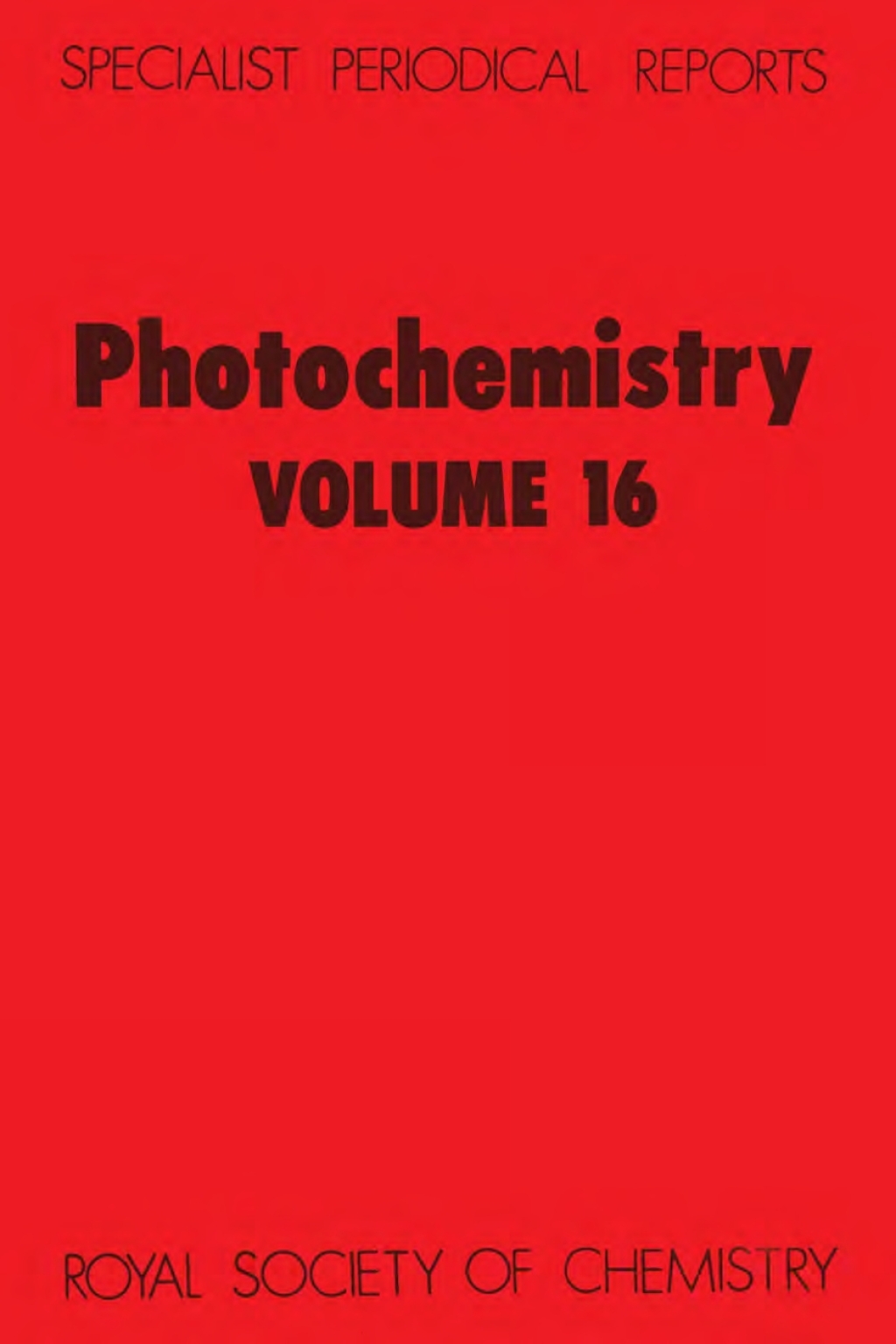 Photochemistry Volume 16 1st Edition â€“ PDF/EPUB Version Downloadable