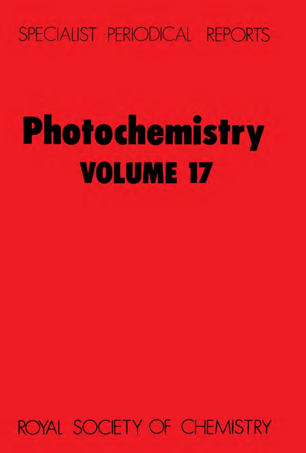 Photochemistry Volume 17 1st Edition â€“ PDF/EPUB Version Downloadable