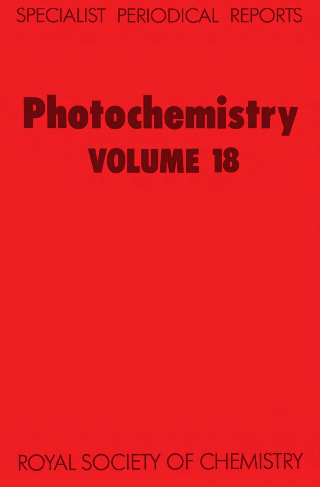 Photochemistry Volume 18 1st Edition â€“ PDF/EPUB Version Downloadable