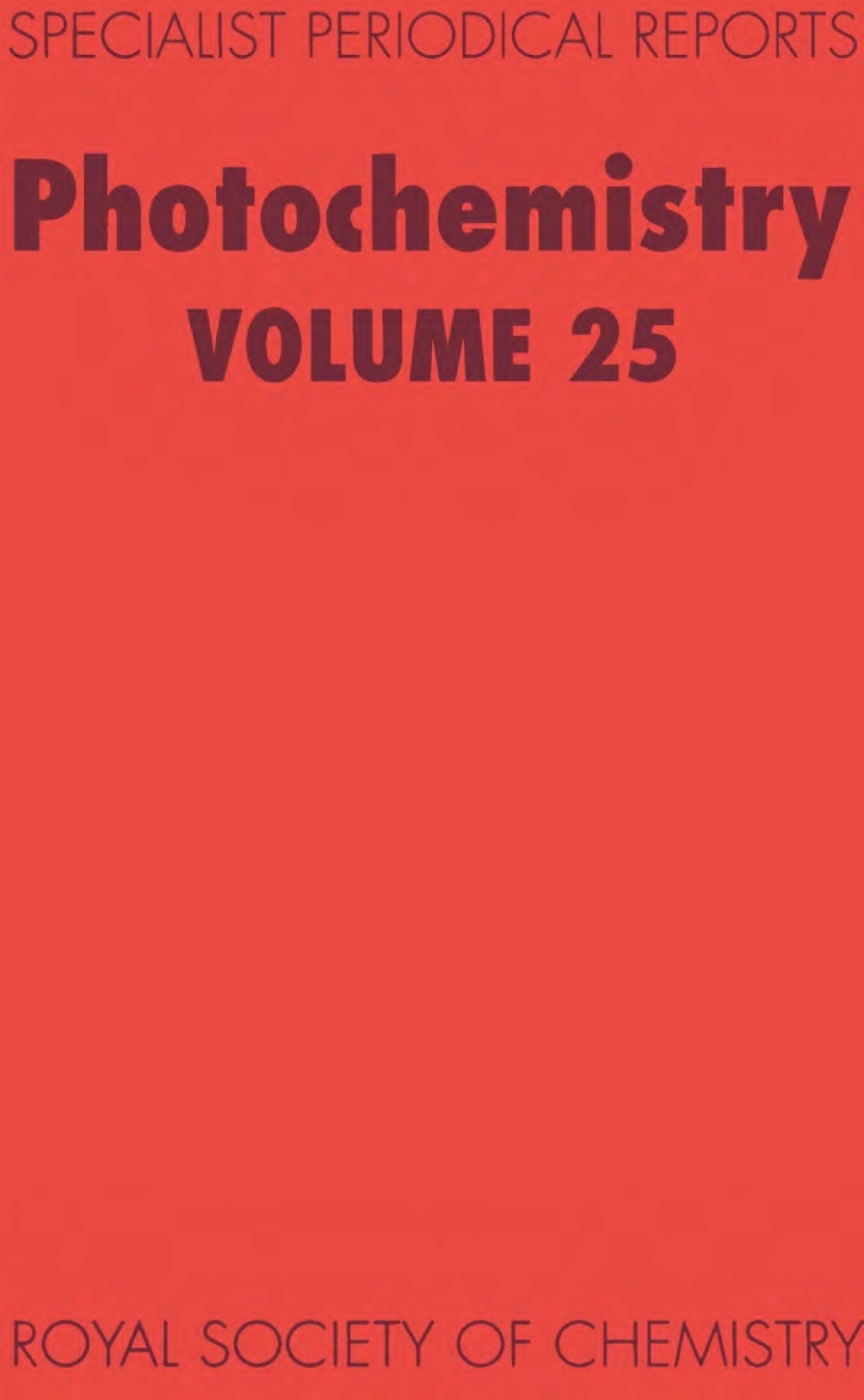 Photochemistry Volume 25 1st Edition â€“ PDF/EPUB Version Downloadable
