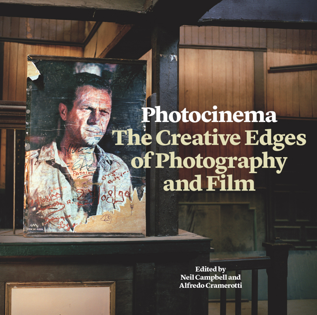 Photocinema The Creative Edges of Photography and Film 1st Edition â€“ PDF/EPUB Version Downloadable