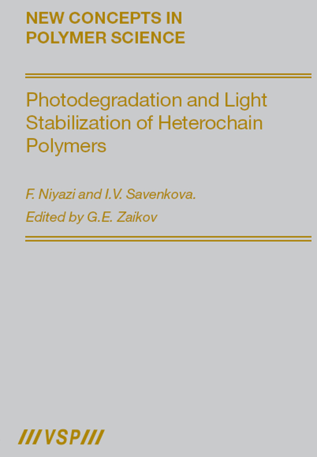Photodegradation and Light Stabilization of Heterochain Polymers 1st Edition â€“ PDF/EPUB Version Downloadable