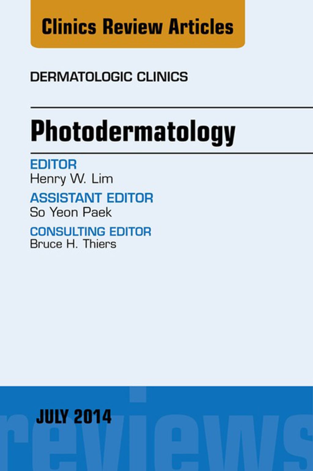 Photodermatology, An Issue of Dermatologic Clinics  â€“ PDF/EPUB Version Downloadable