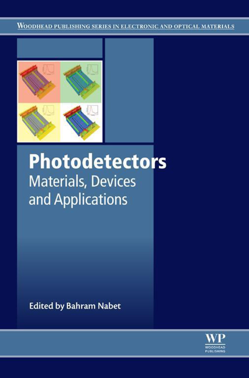 Photodetectors: Materials, Devices and Applications  â€“ PDF/EPUB Version Downloadable