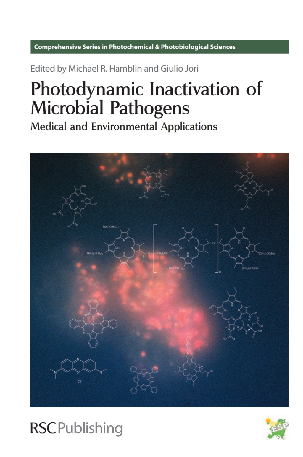 Photodynamic Inactivation of Microbial Pathogens Medical and Environmental Applications 1st Edition â€“ PDF/EPUB Version Downloadable