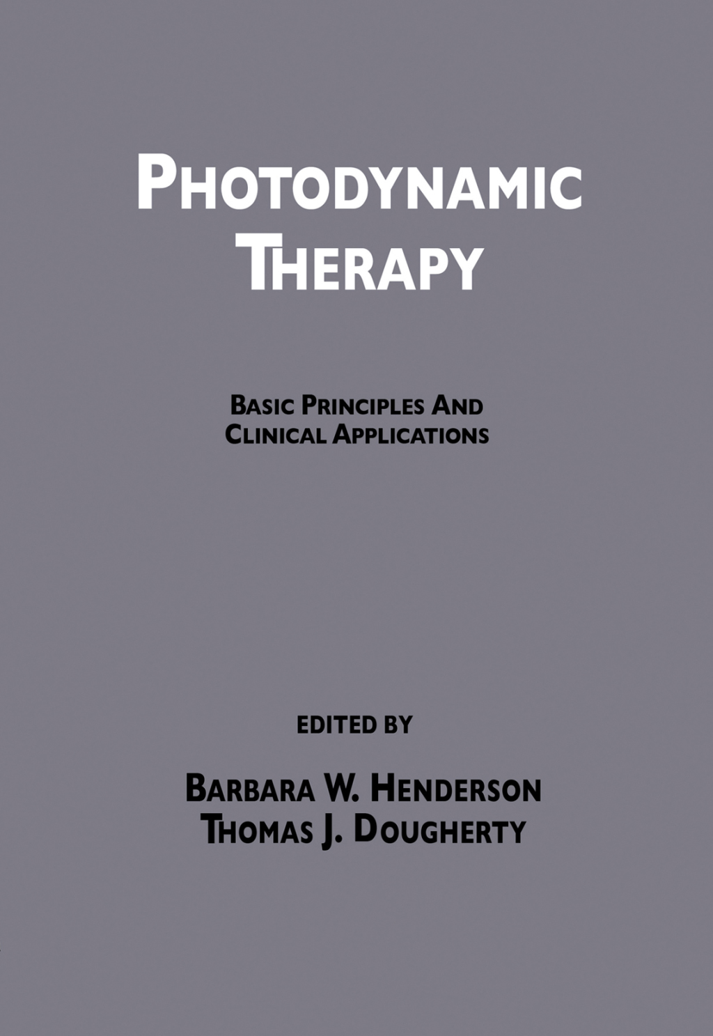 Photodynamic Therapy Basic Principles and Clinical Applications 1st Edition â€“ PDF/EPUB Version Downloadable