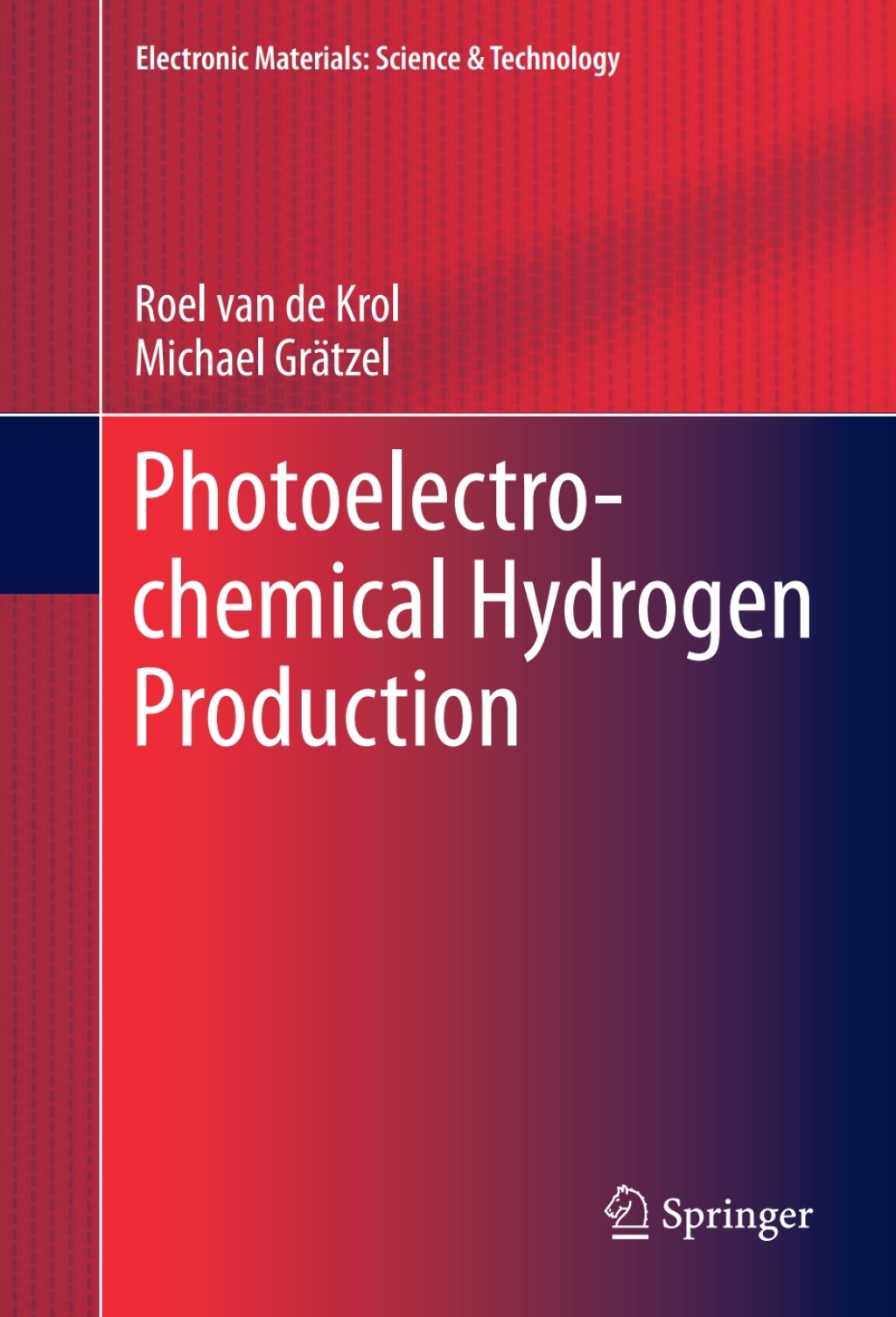 Photoelectrochemical Hydrogen Production  â€“ PDF/EPUB Version Downloadable