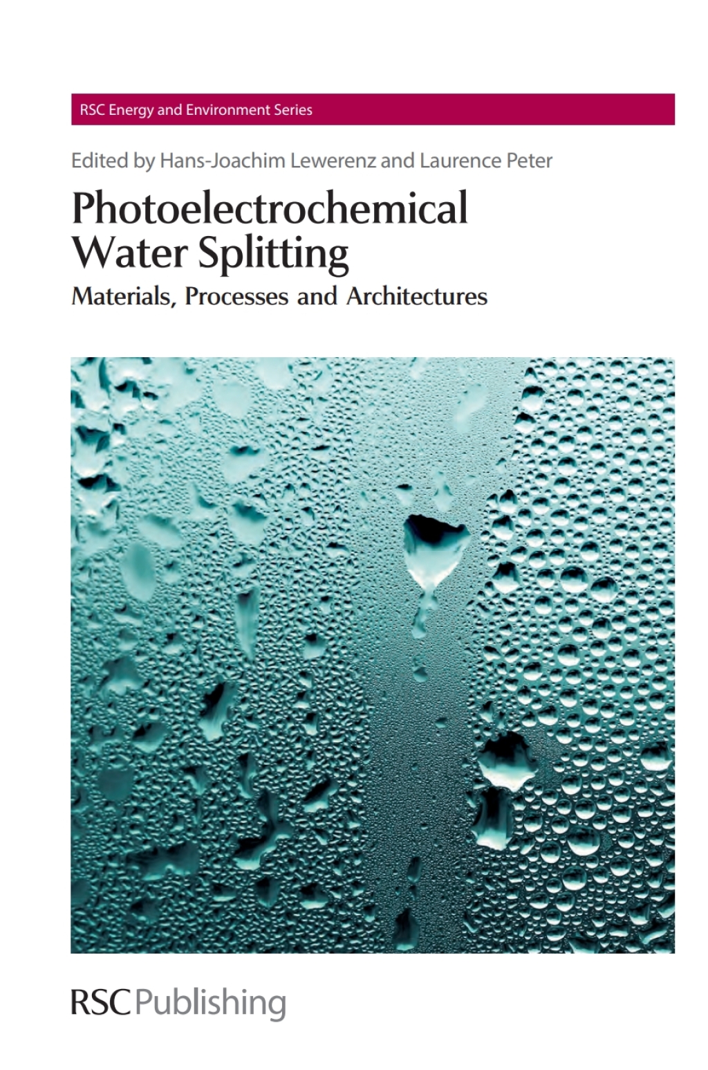 Photoelectrochemical Water Splitting Materials, Processes and Architectures 1st Edition â€“ PDF/EPUB Version Downloadable