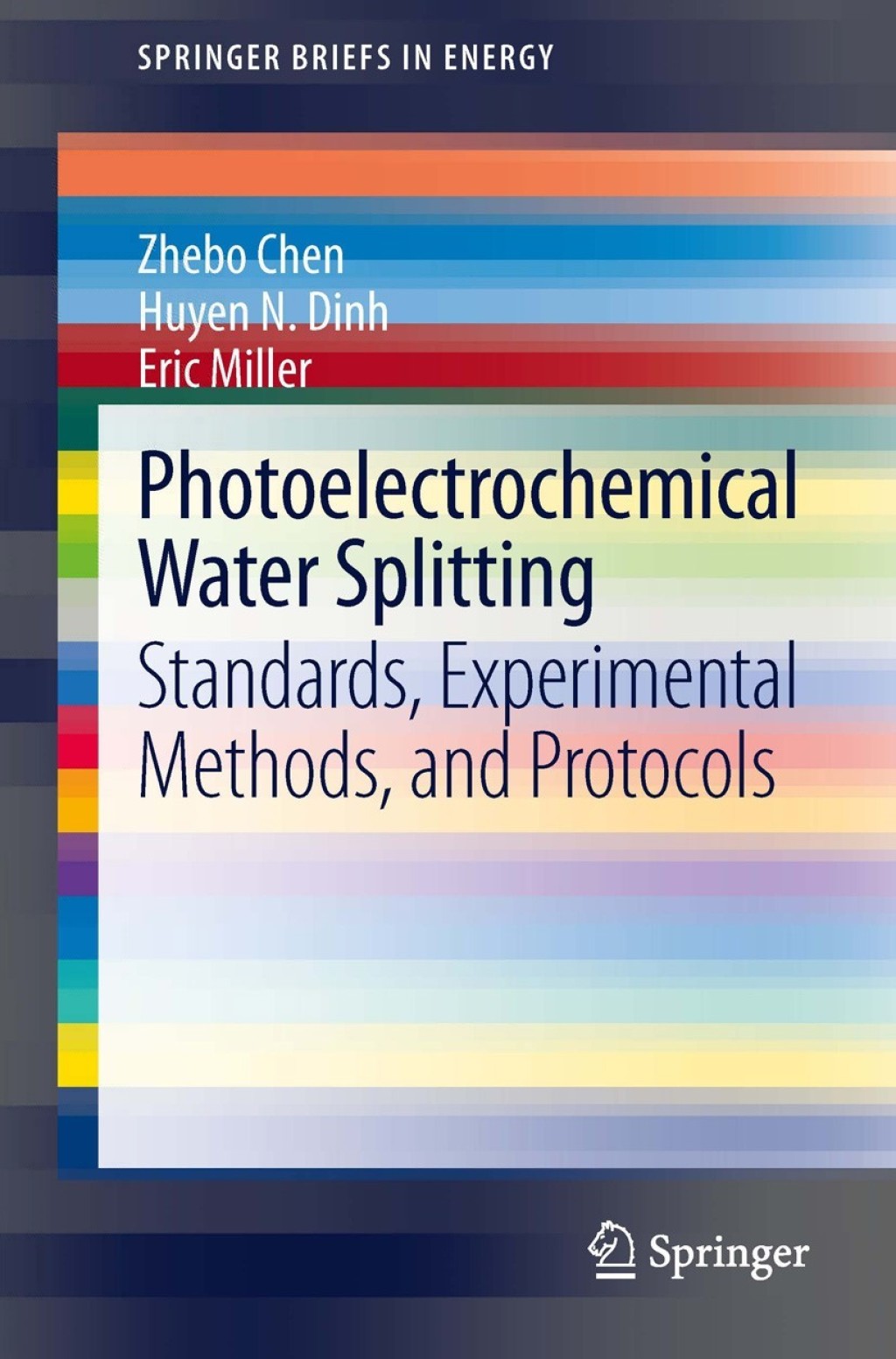 Photoelectrochemical Water Splitting Standards, Experimental Methods, and Protocols  â€“ PDF/EPUB Version Downloadable