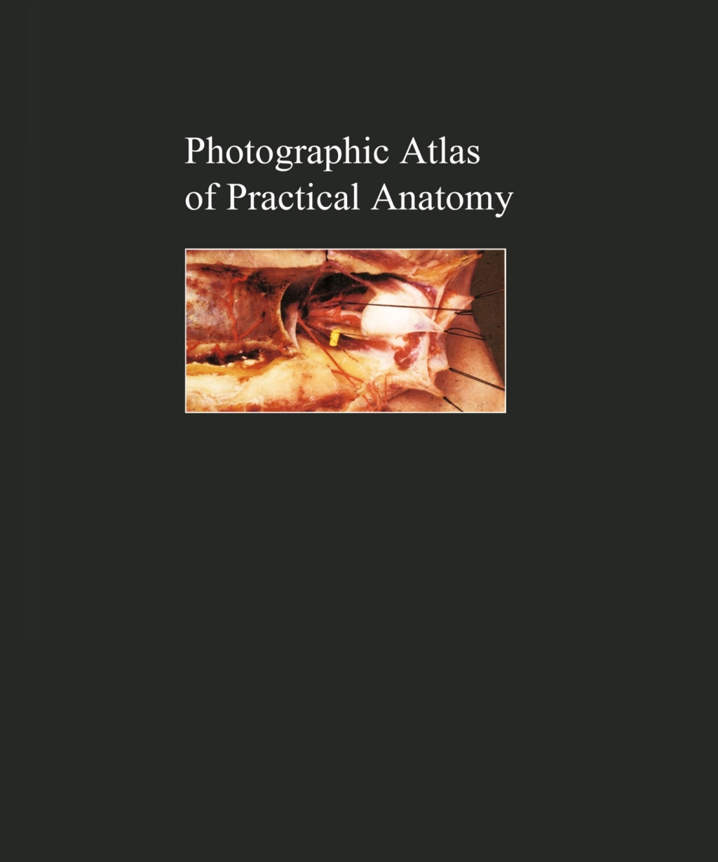Photographic Atlas of Practical Anatomy II Neck, Head, Back, Chest, Upper Extremities. Companion Volume Including Nomina Anatomica and Index  â€“ PDF/EPUB Version Downloadable