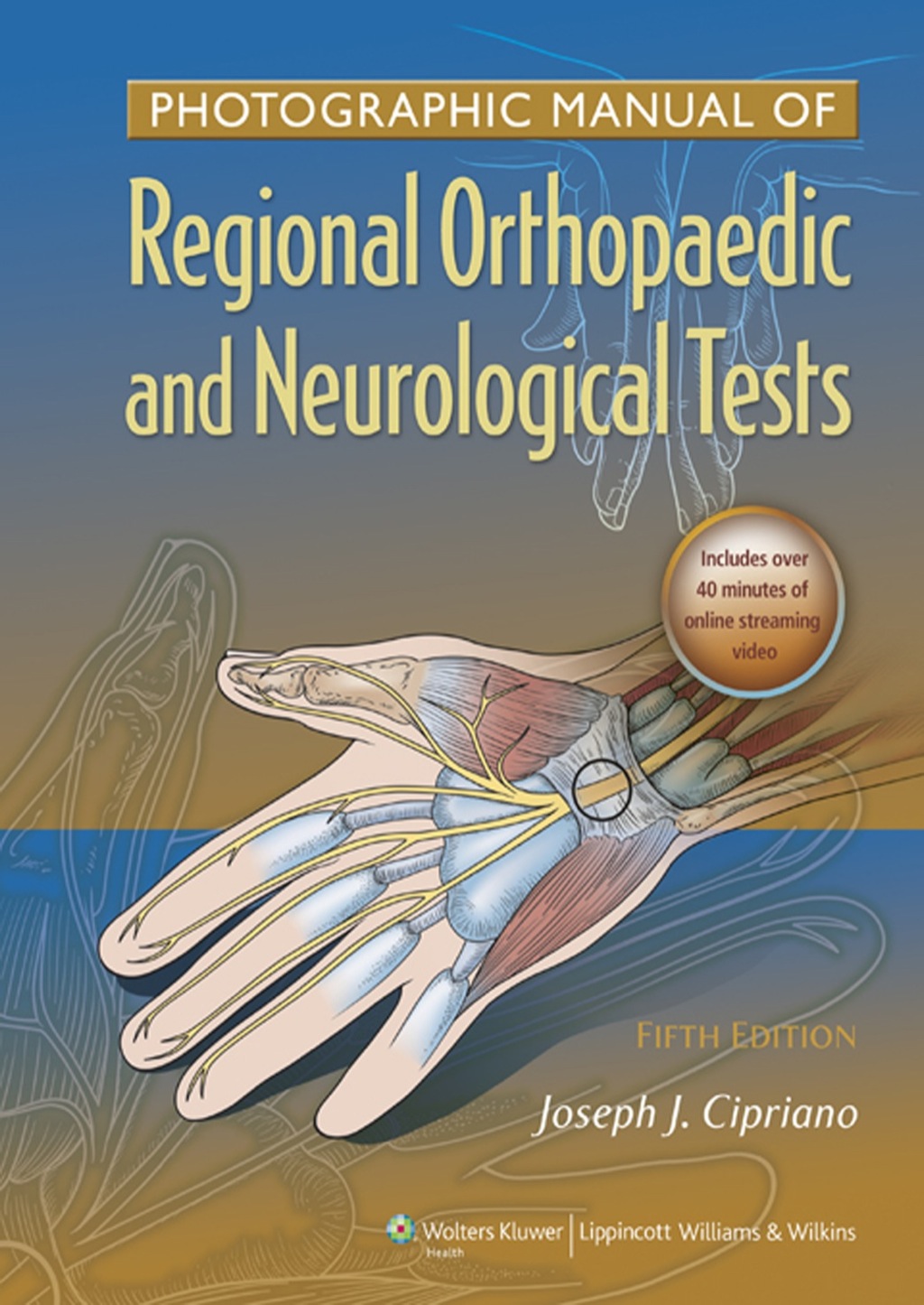 Photographic Manual of Regional Orthopaedic and Neurologic Tests 5th Edition â€“ PDF/EPUB Version Downloadable