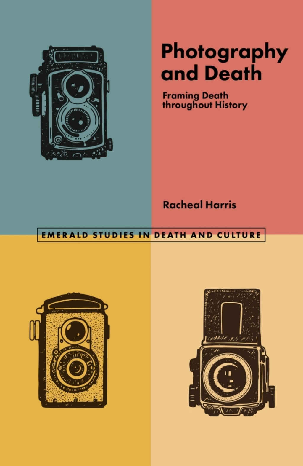 Photography and Death Framing Death throughout History  â€“ PDF/EPUB Version Downloadable