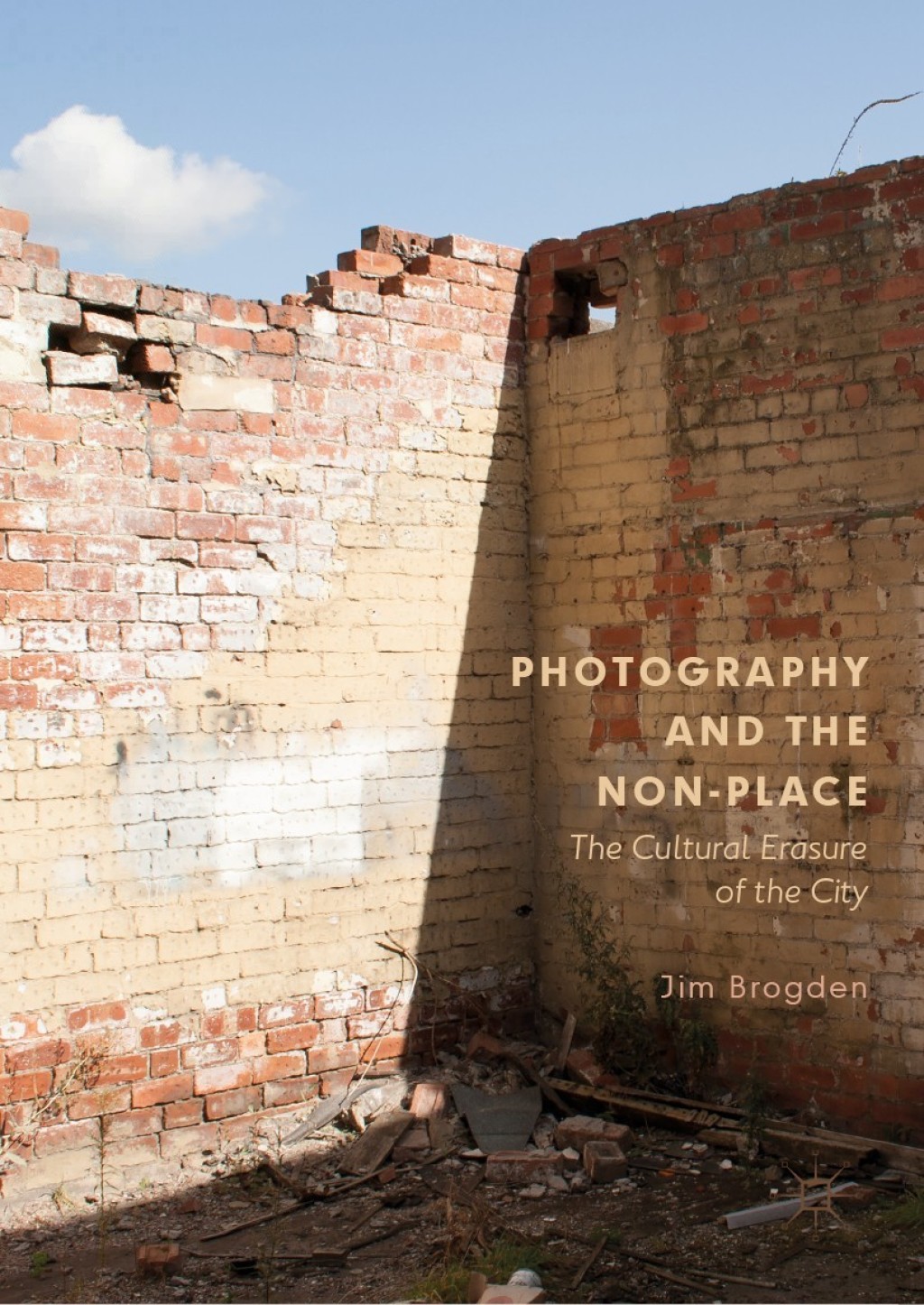 Photography and the Non-Place The Cultural Erasure of the City  â€“ PDF/EPUB Version Downloadable