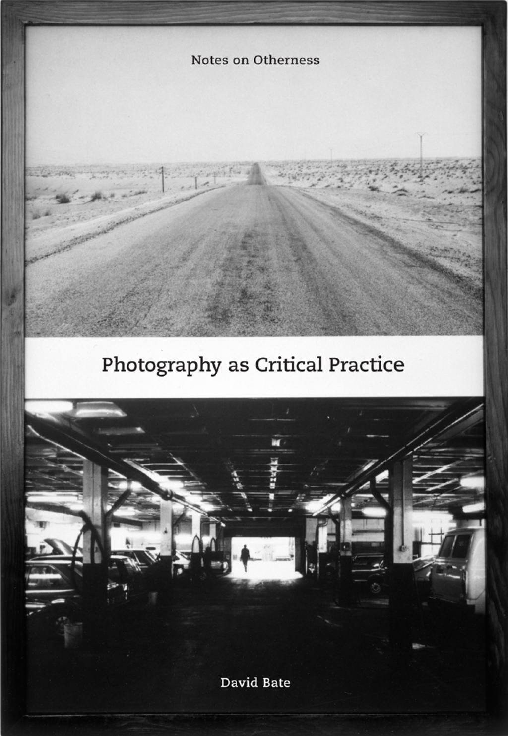 Photography as Critical Practice Notes on Otherness 1st Edition â€“ PDF/EPUB Version Downloadable