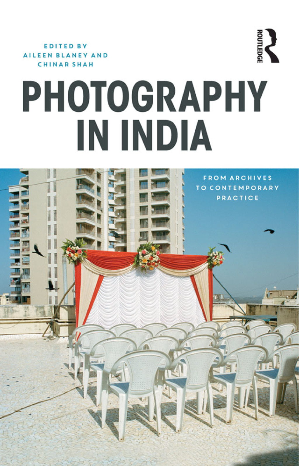 Photography in India From Archives to Contemporary Practice 1st Edition â€“ PDF/EPUB Version Downloadable