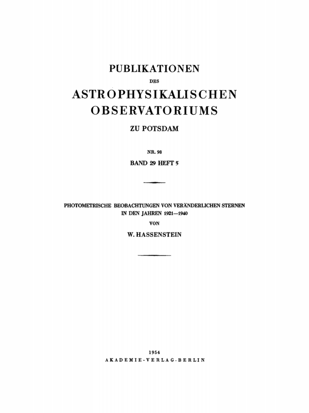 Photometrische Beobachtungen von verÃ¤nderlichen Sternen in den Jahren 1921â€“1940 1st Edition â€“ PDF/EPUB Version Downloadable