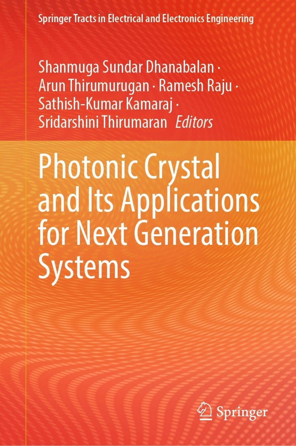 Photonic Crystal and Its Applications for Next Generation Systems  â€“ PDF/EPUB Version Downloadable