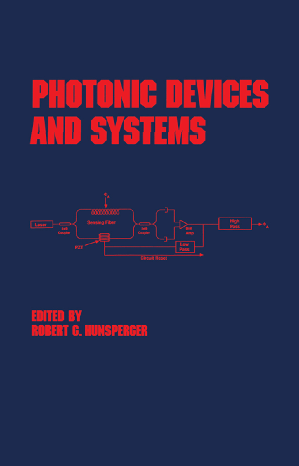 Photonic Devices and Systems 1st Edition â€“ PDF/EPUB Version Downloadable