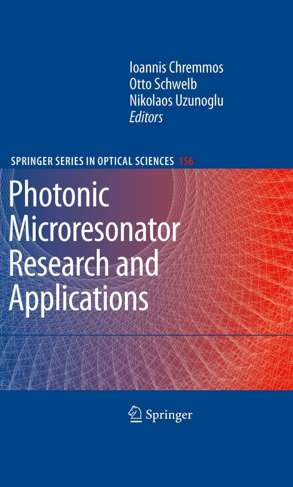 Photonic Microresonator Research and Applications 1st Edition â€“ PDF/EPUB Version Downloadable