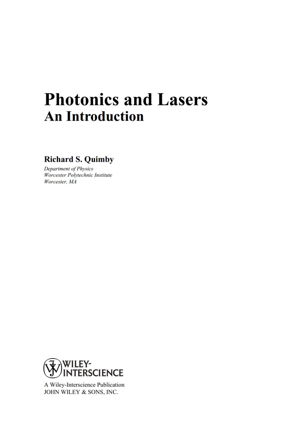 Photonics and Lasers: An Introduction An Introduction 1st Edition â€“ PDF/EPUB Version Downloadable