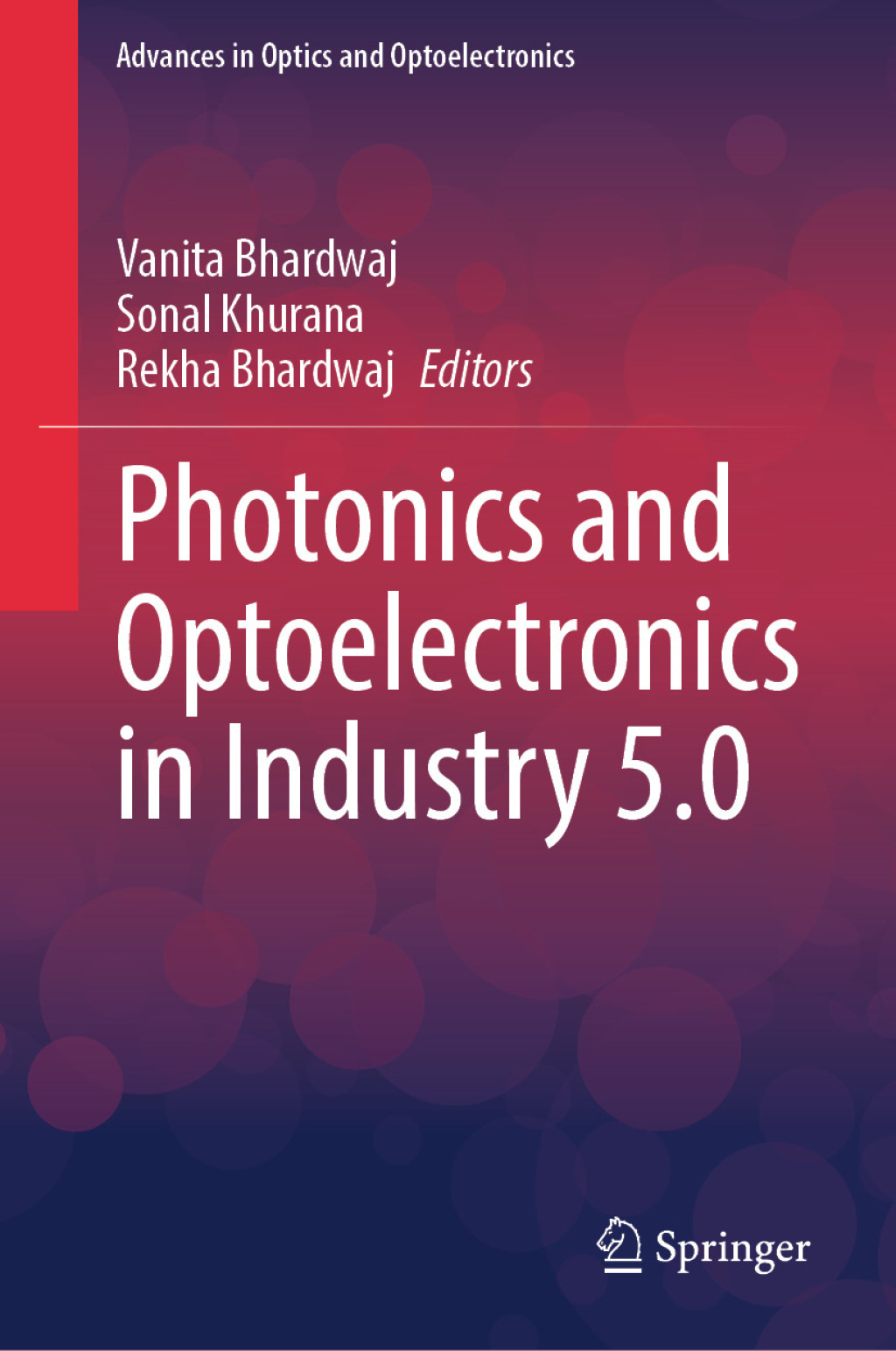 Photonics and Optoelectronics in Industry 5.0  â€“ PDF/EPUB Version Downloadable