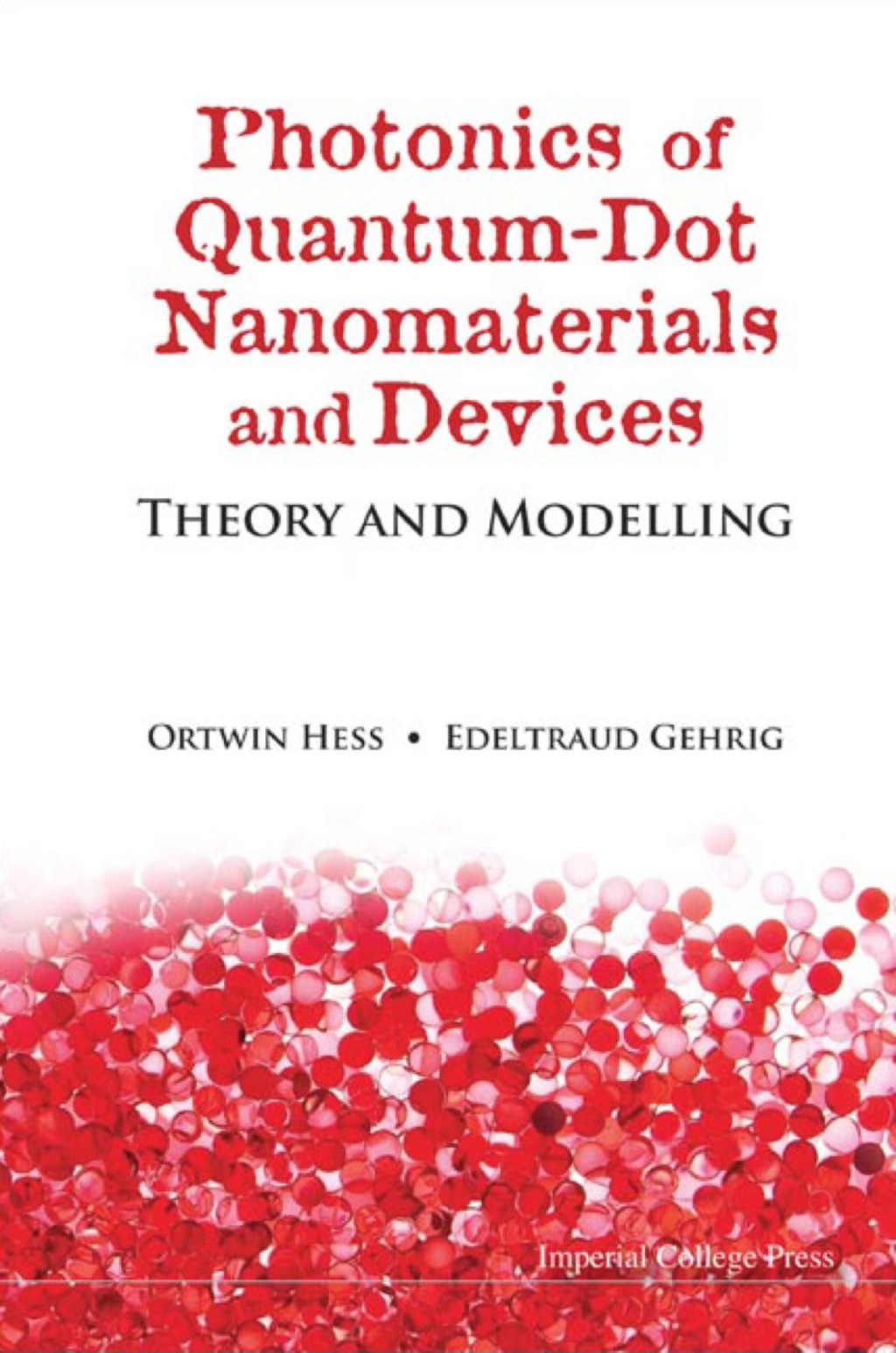 PHOTONICS OF QUANTUM-DOT NANOMATERIALS.. Theory and Modelling  â€“ PDF/EPUB Version Downloadable