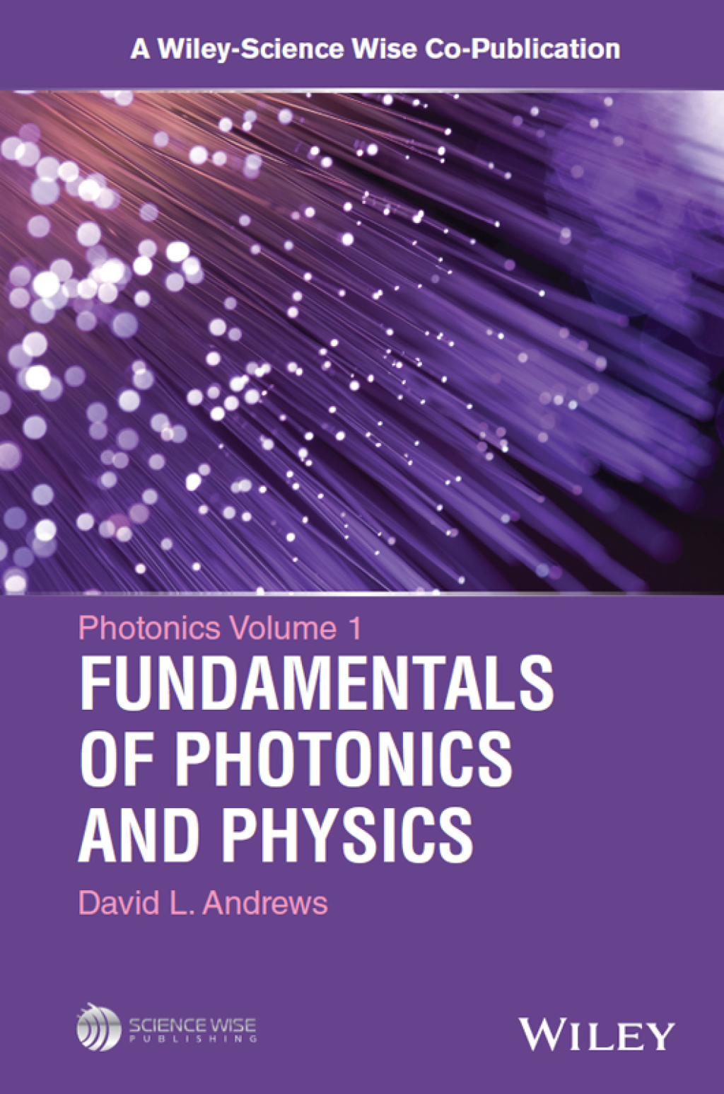 Photonics, Volume 1 Fundamentals of Photonics and Physics 1st Edition â€“ PDF/EPUB Version Downloadable