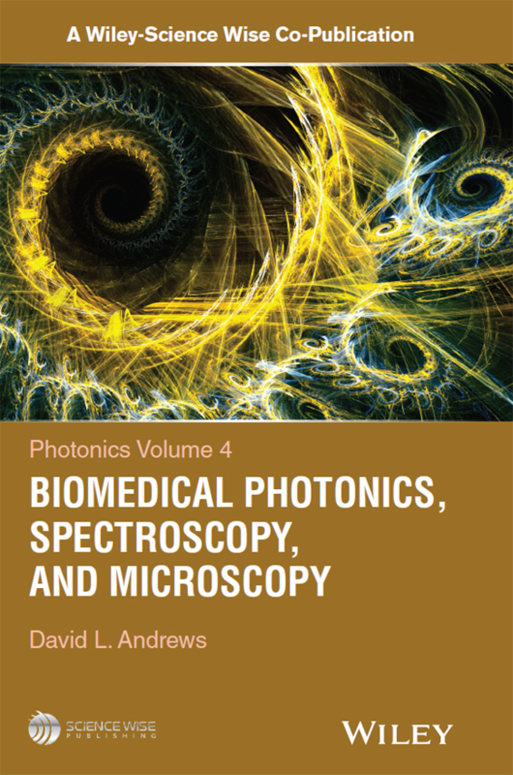 Photonics, Volume 4 Biomedical Photonics, Spectroscopy, and Microscopy 1st Edition â€“ PDF/EPUB Version Downloadable