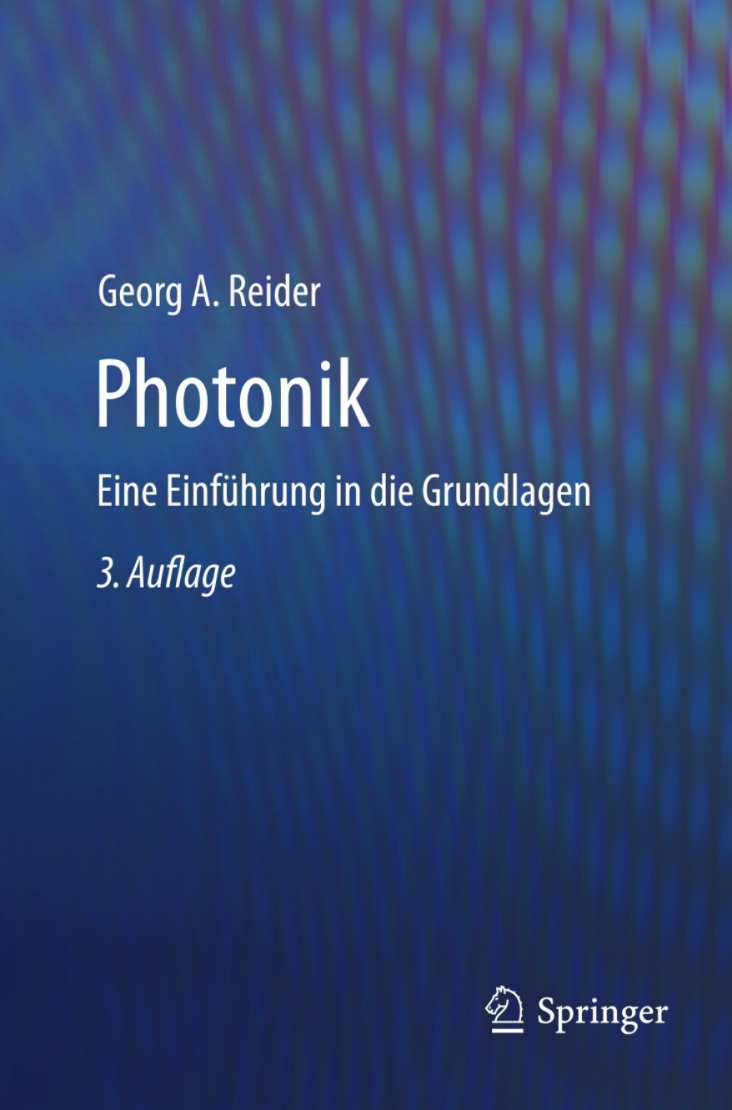 Photonik Eine EinfÃ¼hrung in die Grundlagen 3rd Edition â€“ PDF/EPUB Version Downloadable